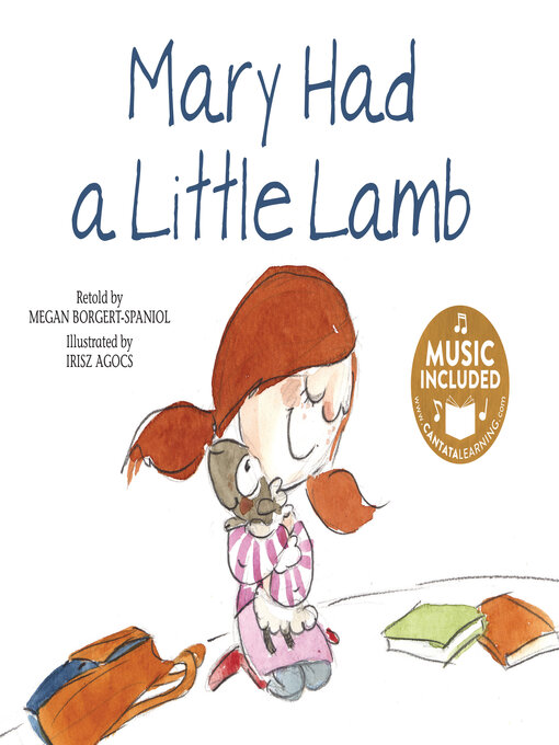 Title details for Mary Had a Little Lamb by Megan Borgert-Spaniol - Wait list